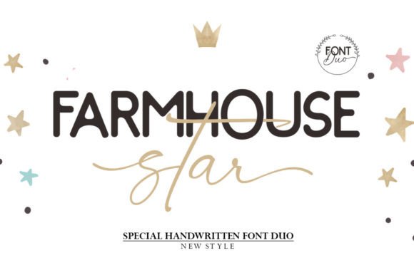 Farmhouse Star: A Stylish and Delicate Duo Font