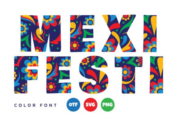 Mexi Festi: A Vibrant Typeface for Celebratory Designs