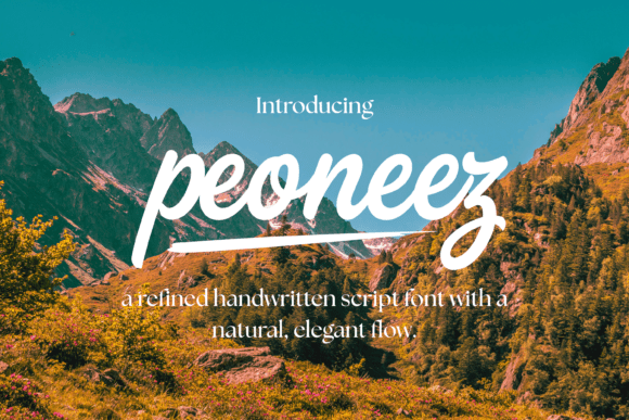 Peoneez: The Elegant Handwritten Script Font for Adventure