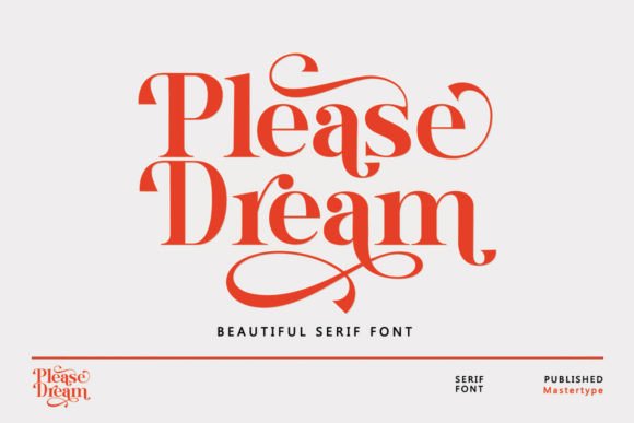 Please Dream: A Serif Font for Elegant Design