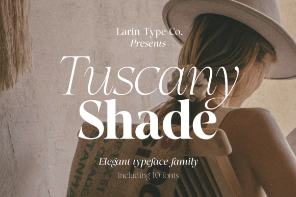 Tuscany Shade: An Elegant Contrast Serif Font